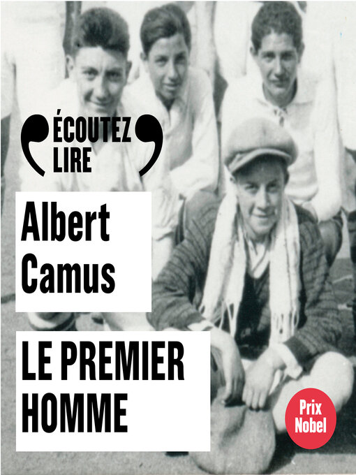Title details for Le premier homme by Albert Camus - Available